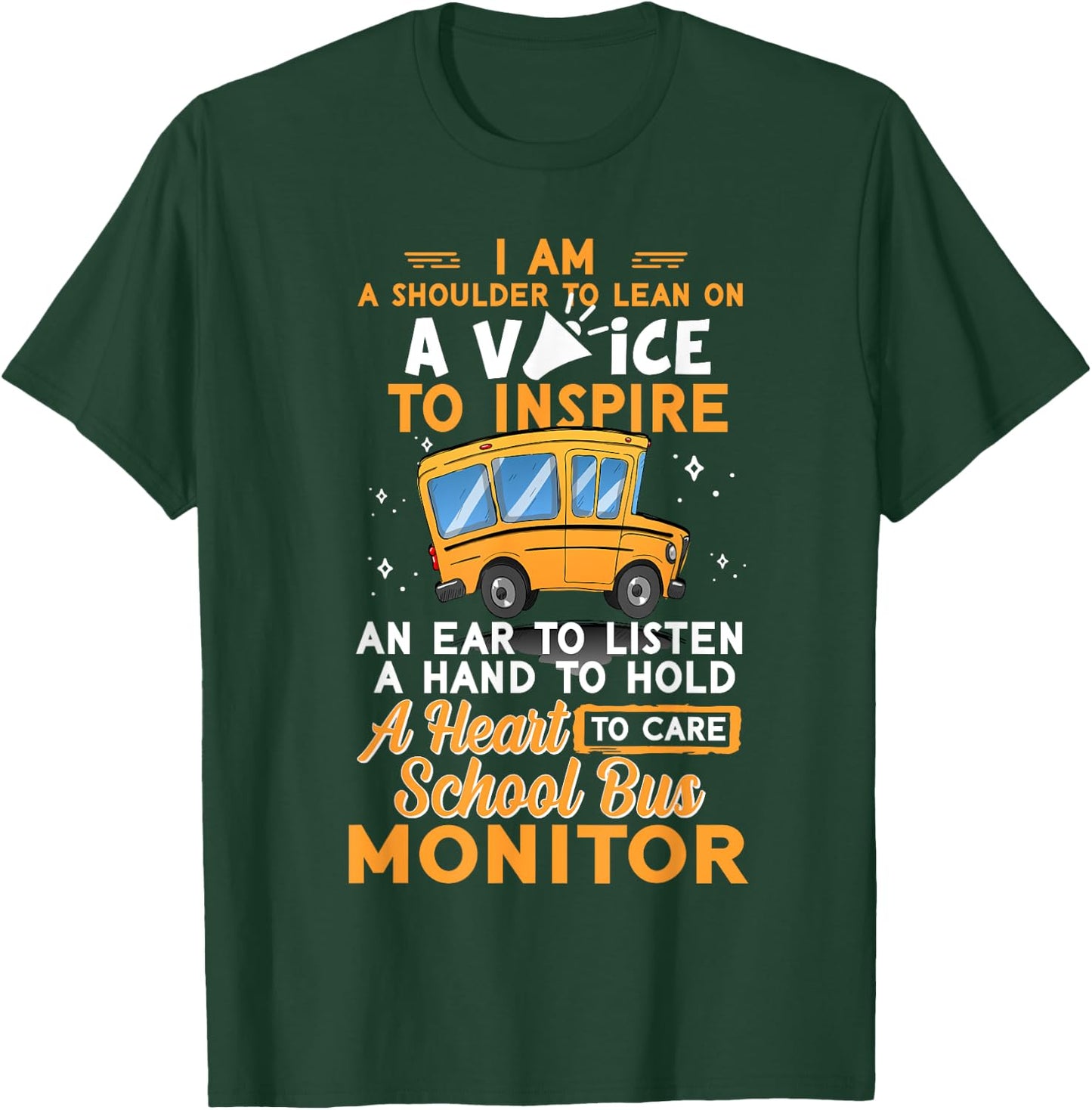 School Bus Monitor A Shoulder To Lean On A Voice To Inspire T-Shirt - T-Shirt | Forest