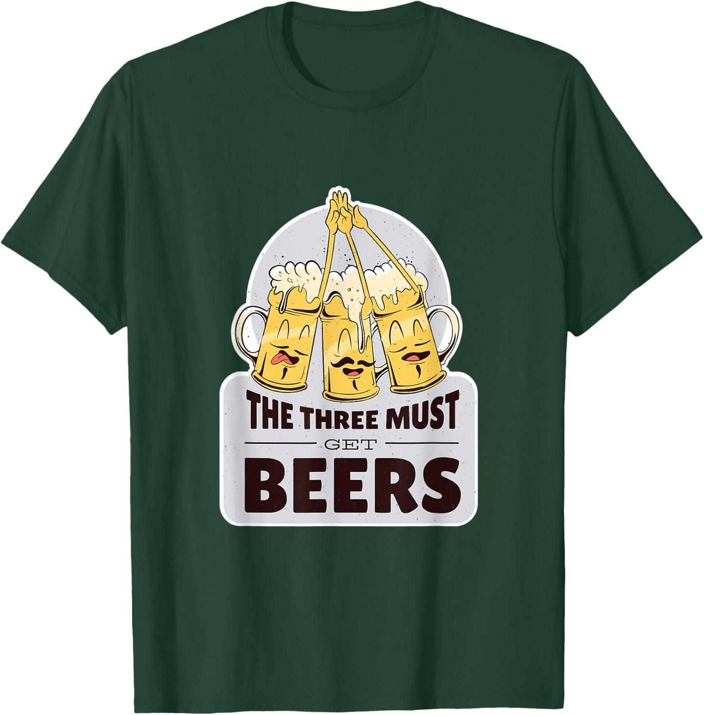 The three must get beer - musketeer beers funny T-Shirt - T-Shirt | Forest