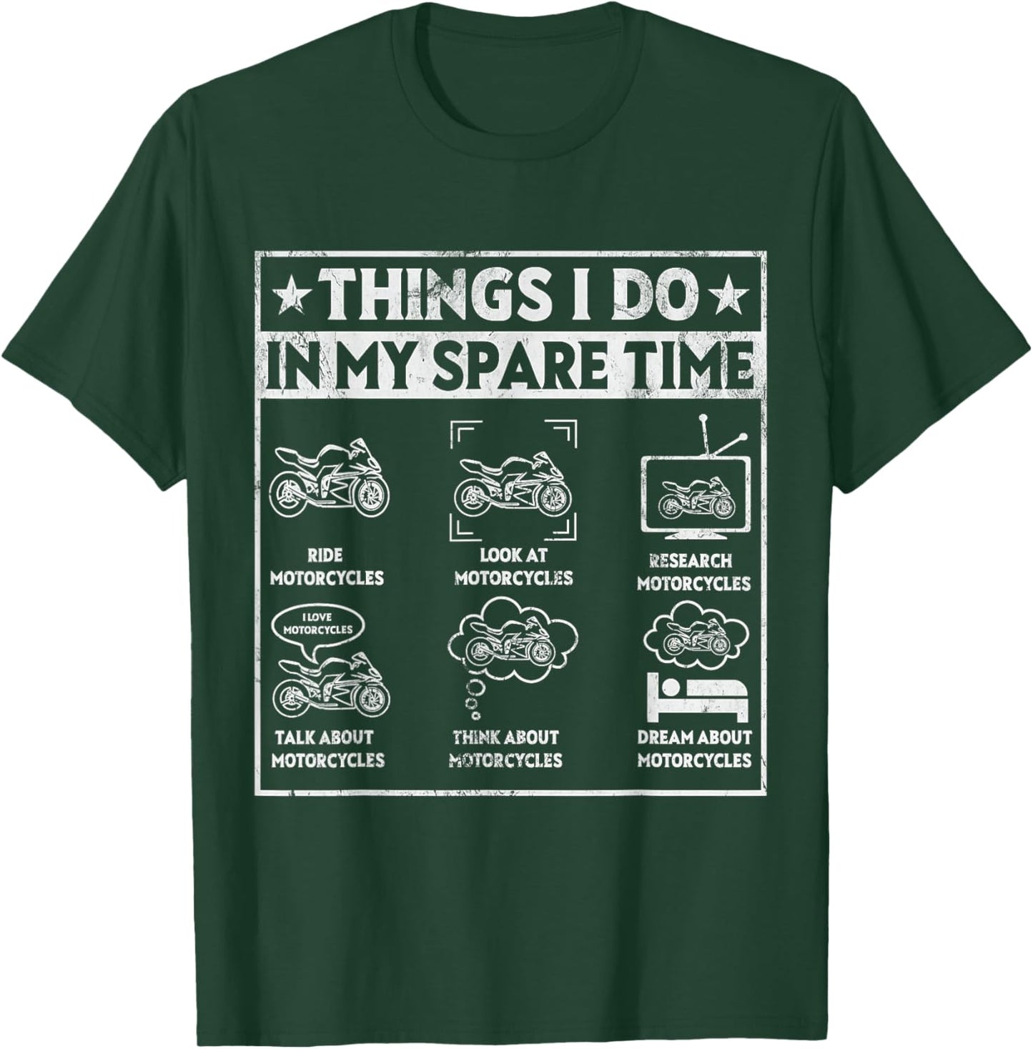 Biker Motorcycle Men Riding Things I Do In My Spare Time T-Shirt - T-Shirt | Forest
