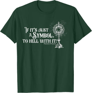 Funny Christian If It's A Symbol To Hell With It Family T-Shirt - T-Shirt | Forest