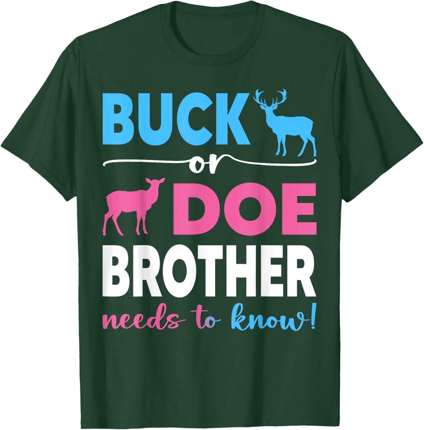 Buck Or Doe Brother Gender Reveal Baby Shower Baby Party T-Shirt - T-Shirt | Forest
