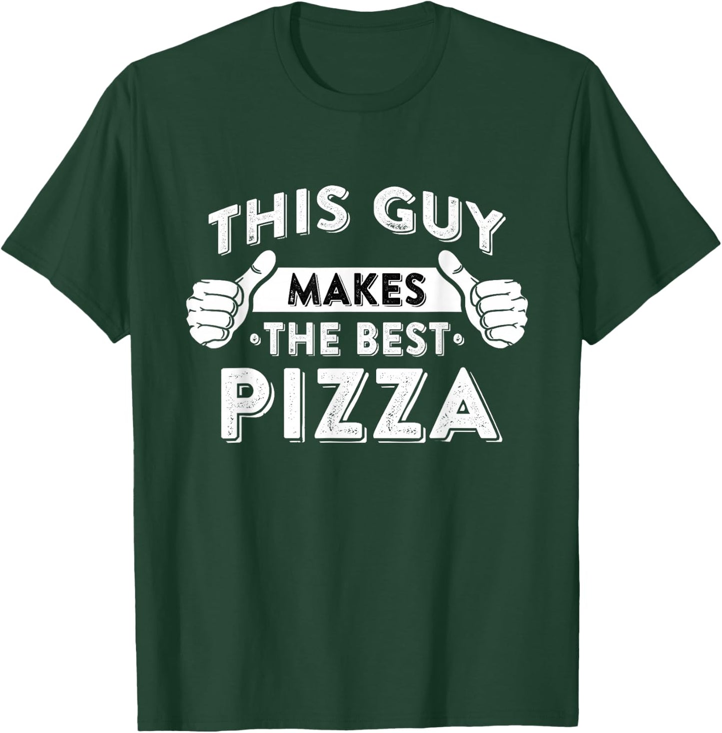 This Guy Makes The Best Pizza - Food Lover Pizza Baker Small T-Shirt - T-Shirt | Forest