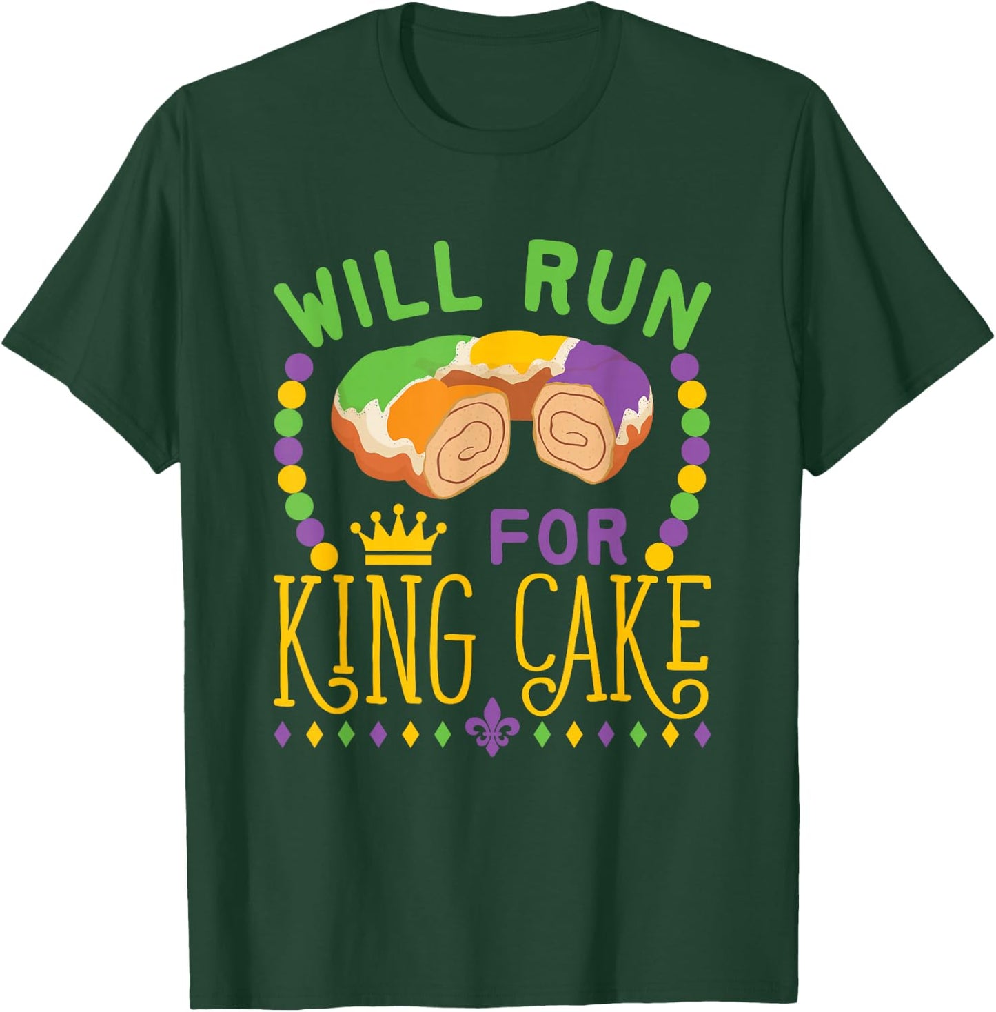 Mardi Gras Running Will Run for King Cake Funny Runner T-Shirt - T-Shirt | Forest