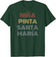 "Niña, Pinta, Santa Maria" History, Christopher Columbus Day T-Shirt - T-Shirt | Forest