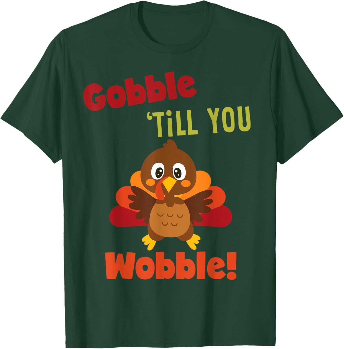 Vintage Retro Gobble Till You Wobble Apparel T-Shirt - T-Shirt | Forest