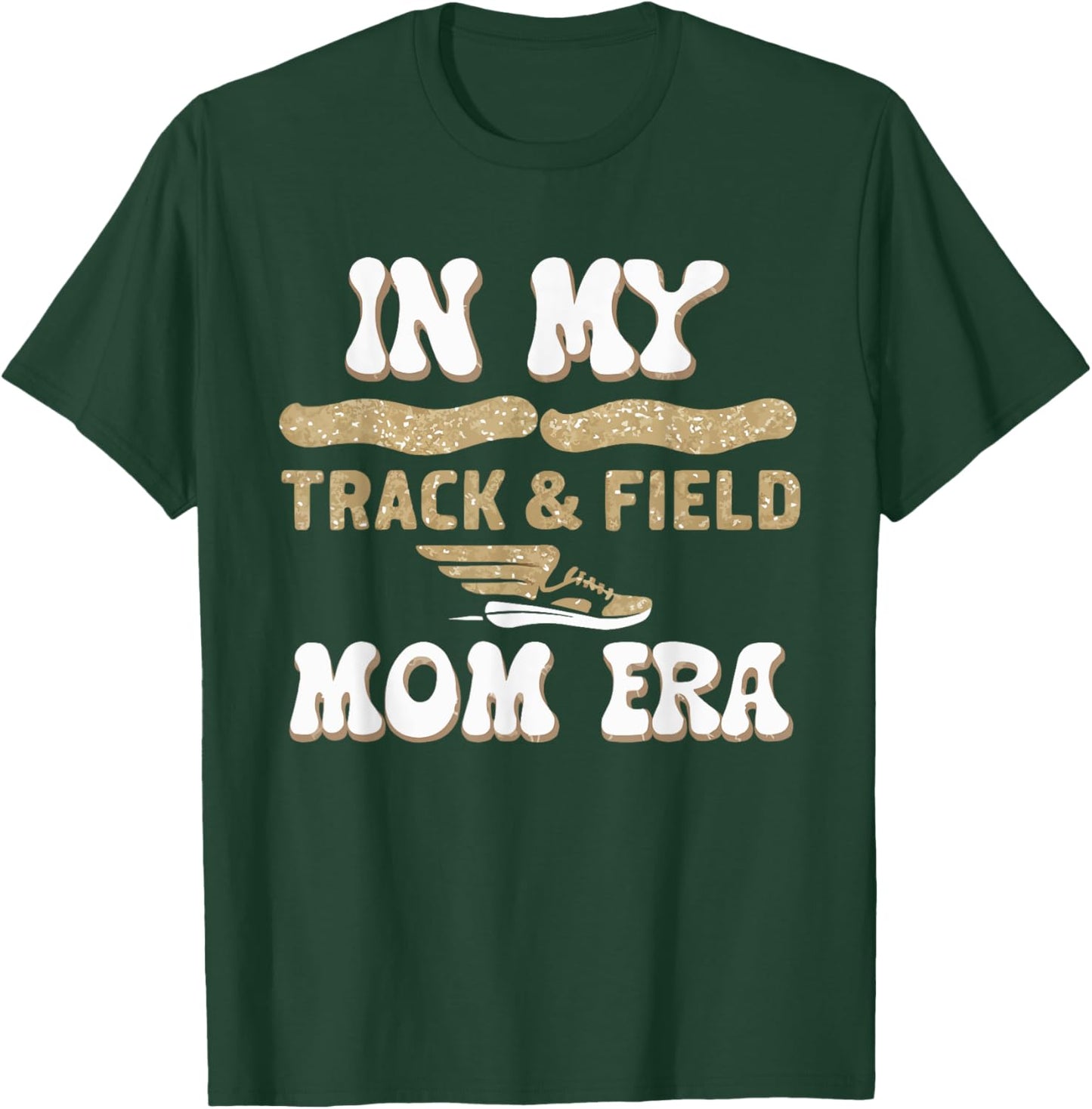 Track And Field Mom Athlete Runner Mothers Day T-Shirt - T-Shirt | Forest