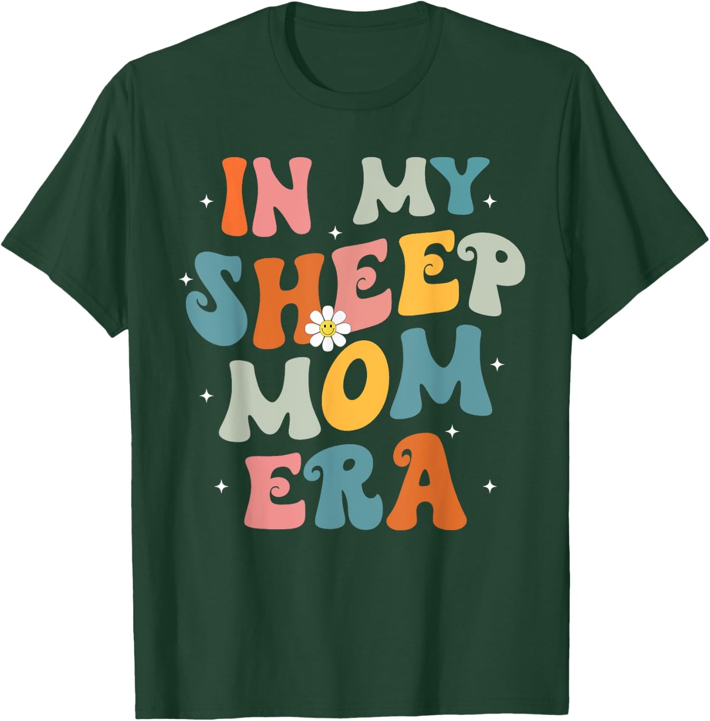 In My Sheep Mom Era Lover Groovy Retro Mom Funny Mothers Day T-Shirt - T-Shirt | Forest