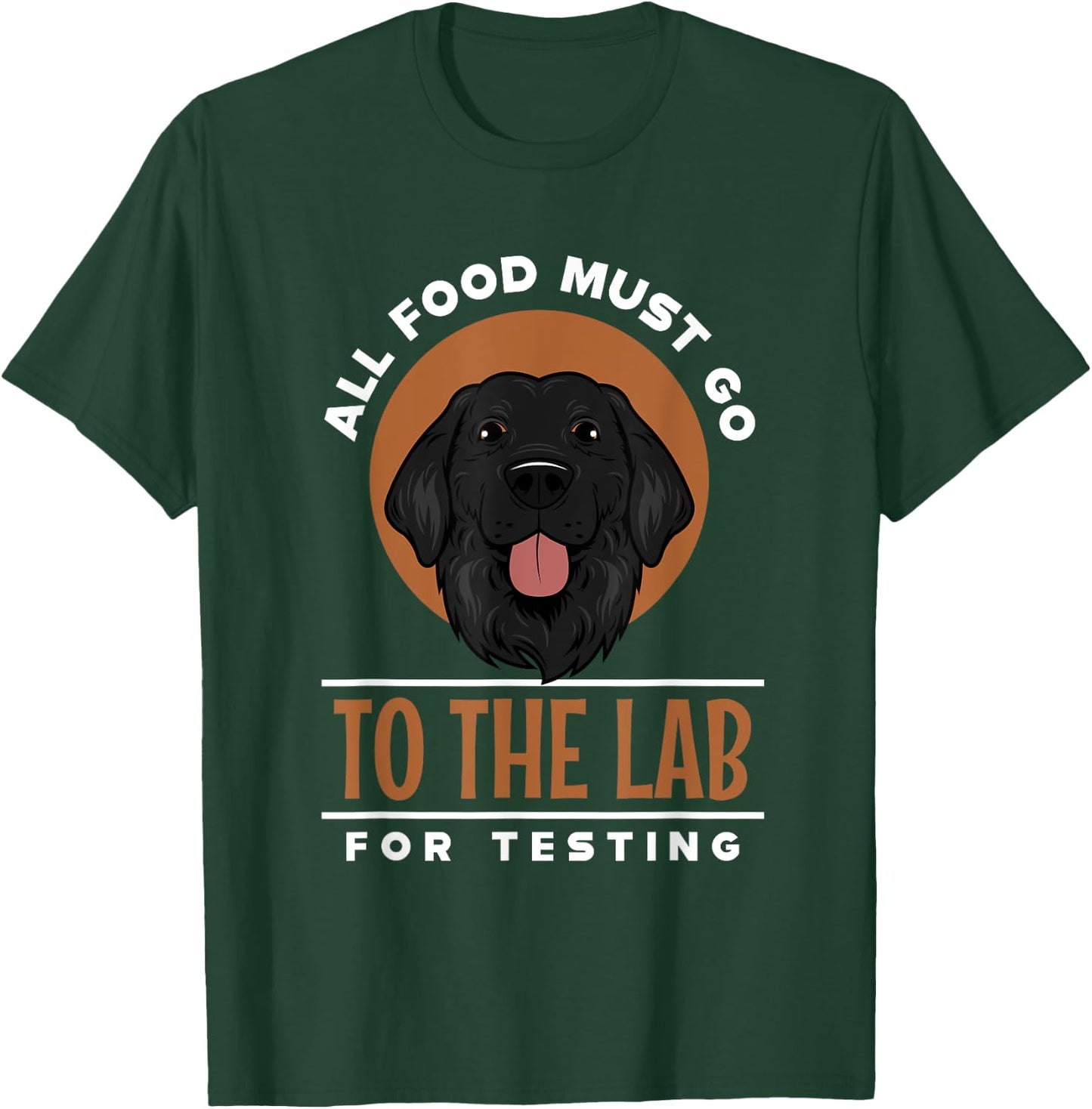 Funny Labrador Retriever Black Lab Fetch Dog Pet Lover Gifts Men Women Girls Kids T-Shirt - T-Shirt | Forest