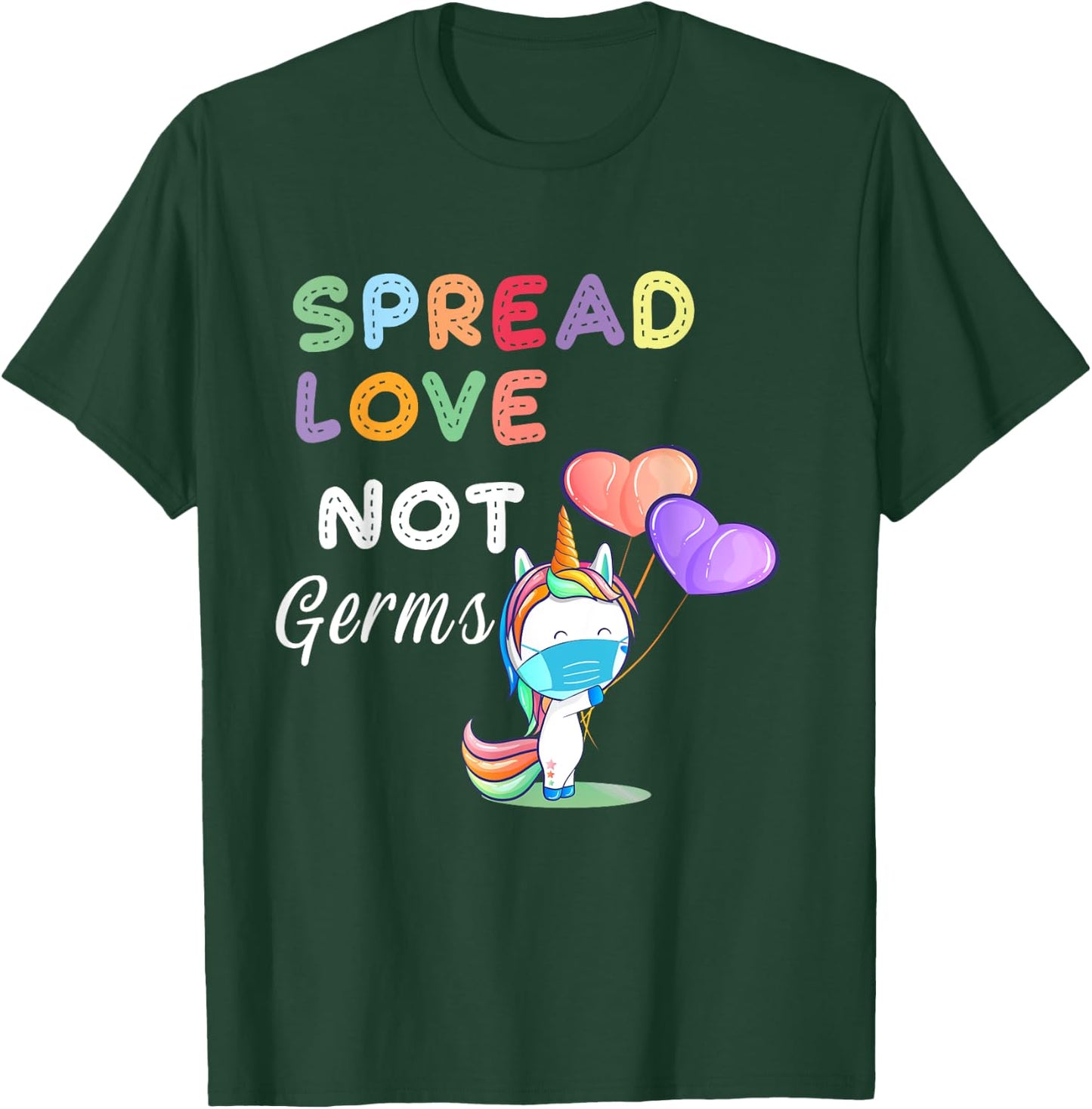 Spread Love Not Germs Shirt Cute Unicorn With Face Mask T-Shirt - T-Shirt | Forest