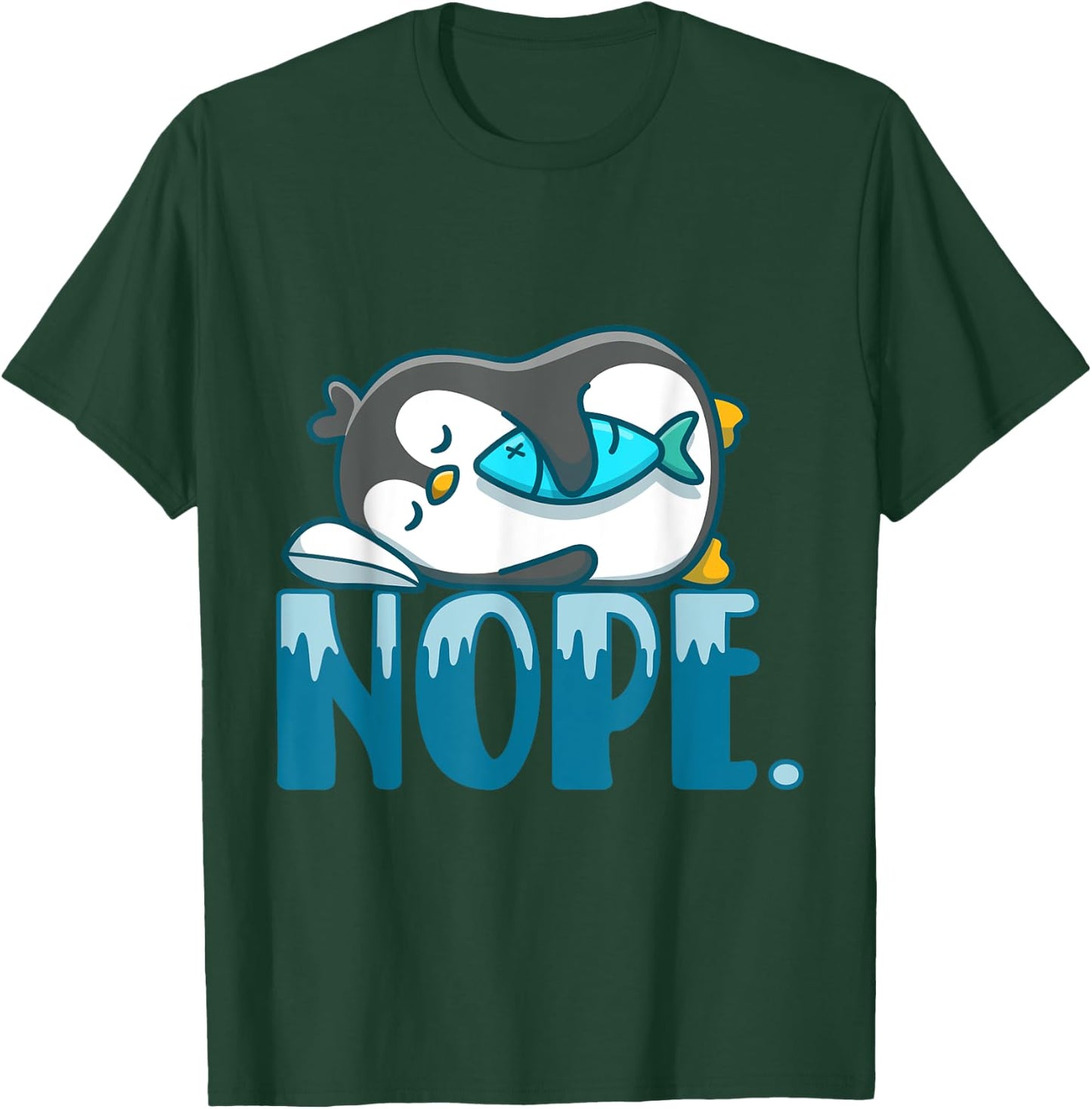 Nope Sleepyhead Sleepy Bedroom Penguins Flippers Penguin T-Shirt - T-Shirt | Forest
