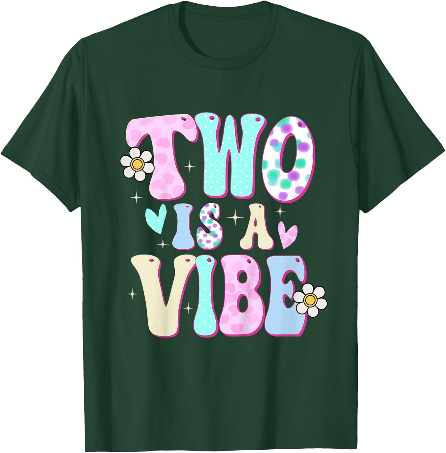 Two is a Vibe Girl Gifts 2nd Birthday 2 Year Old T-Shirt - T-Shirt | Forest