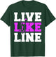 Live Like Line Volleyball gift, Volleyball gift, Sports gift T-Shirt - T-Shirt | Forest