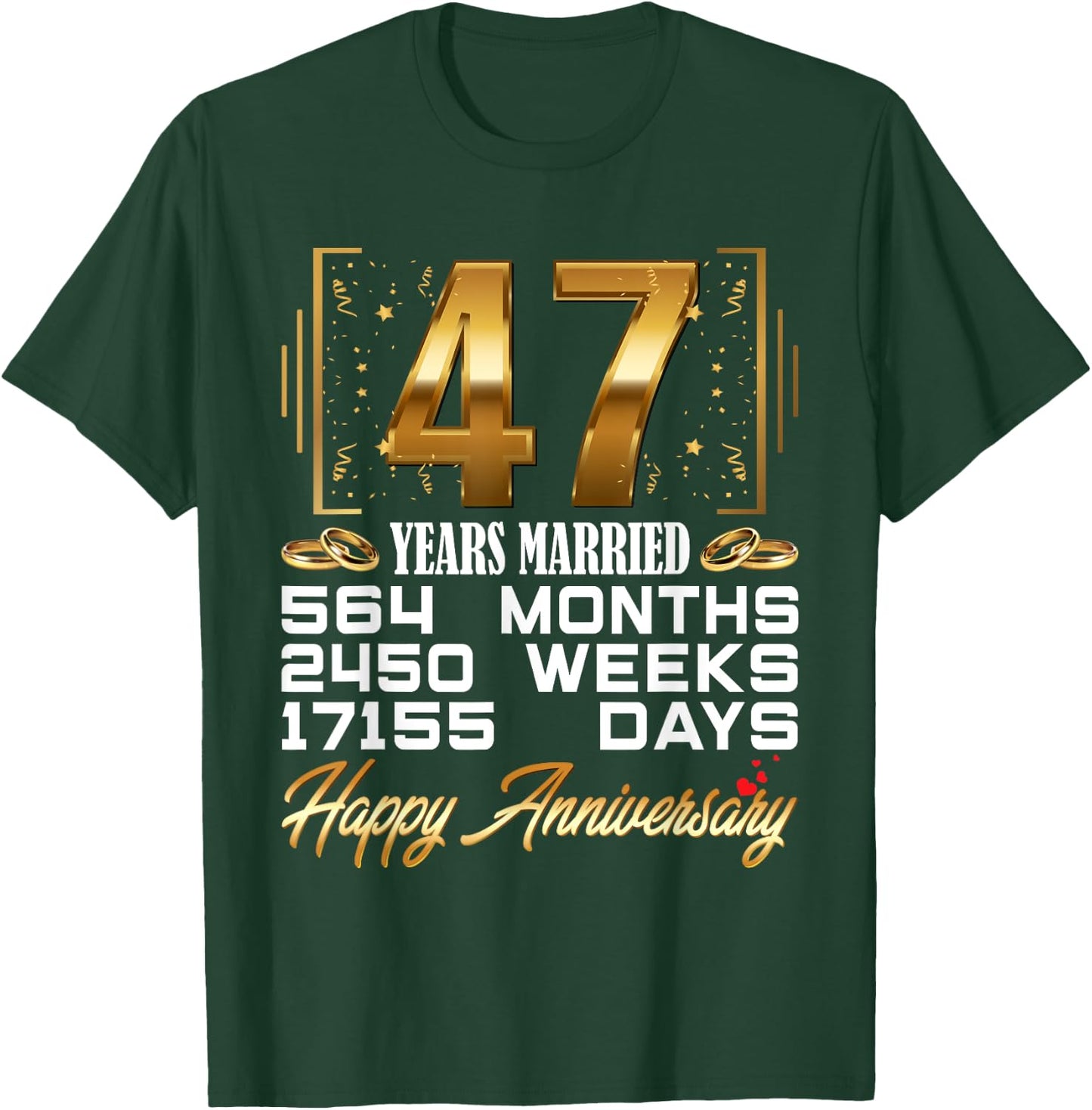 47 Years Married - Funny 47th Wedding Anniversary T-Shirt - T-Shirt | Forest