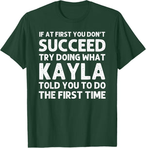 KAYLA Name Personalized Birthday Funny Christmas Joke T-Shirt - T-Shirt | Forest