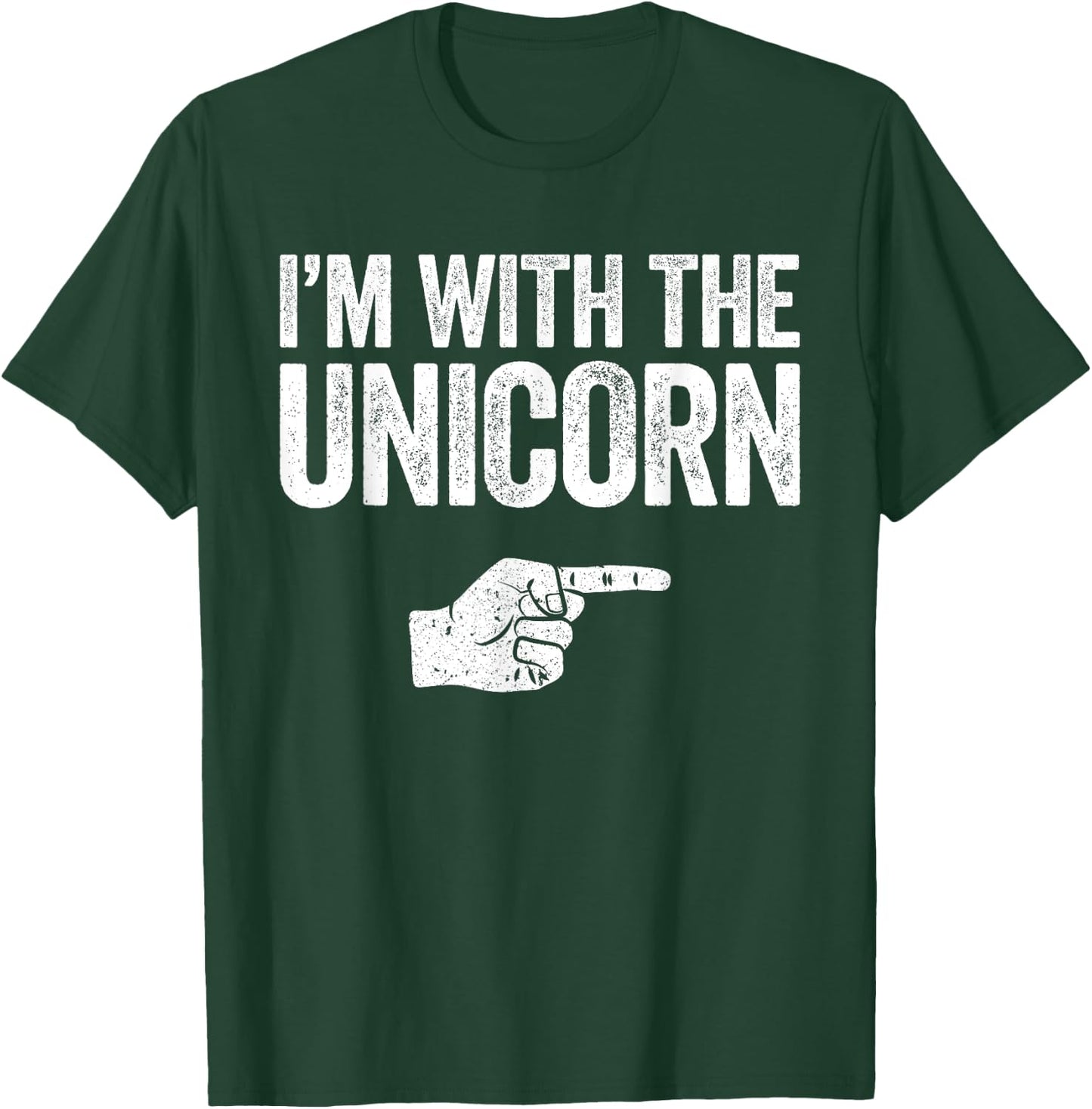 I'm With The Unicorn Matching Unicorn Costume Shirt T-Shirt - T-Shirt | Forest
