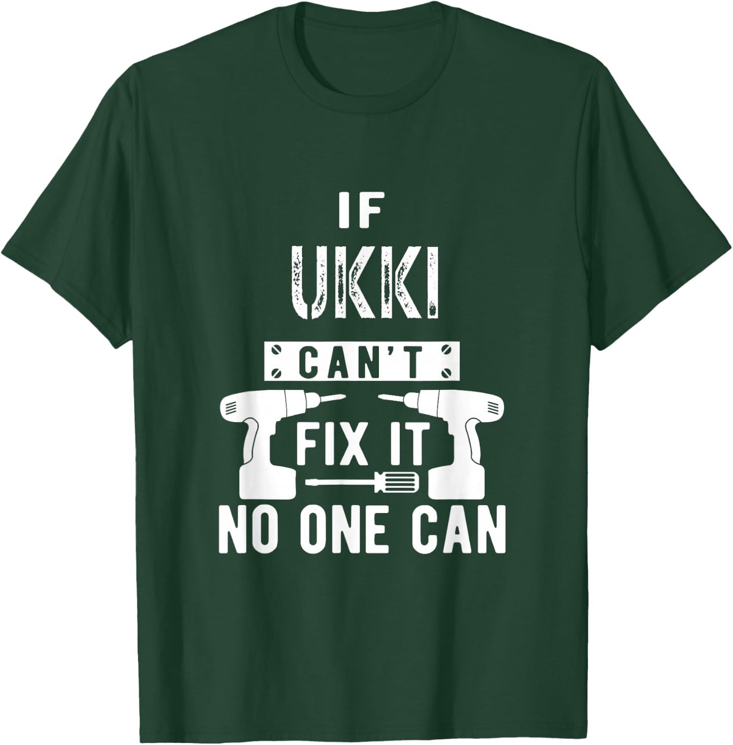 If Ukki Can't Fix It No One Can Finland Finnish Grandpa T-Shirt - T-Shirt | Forest