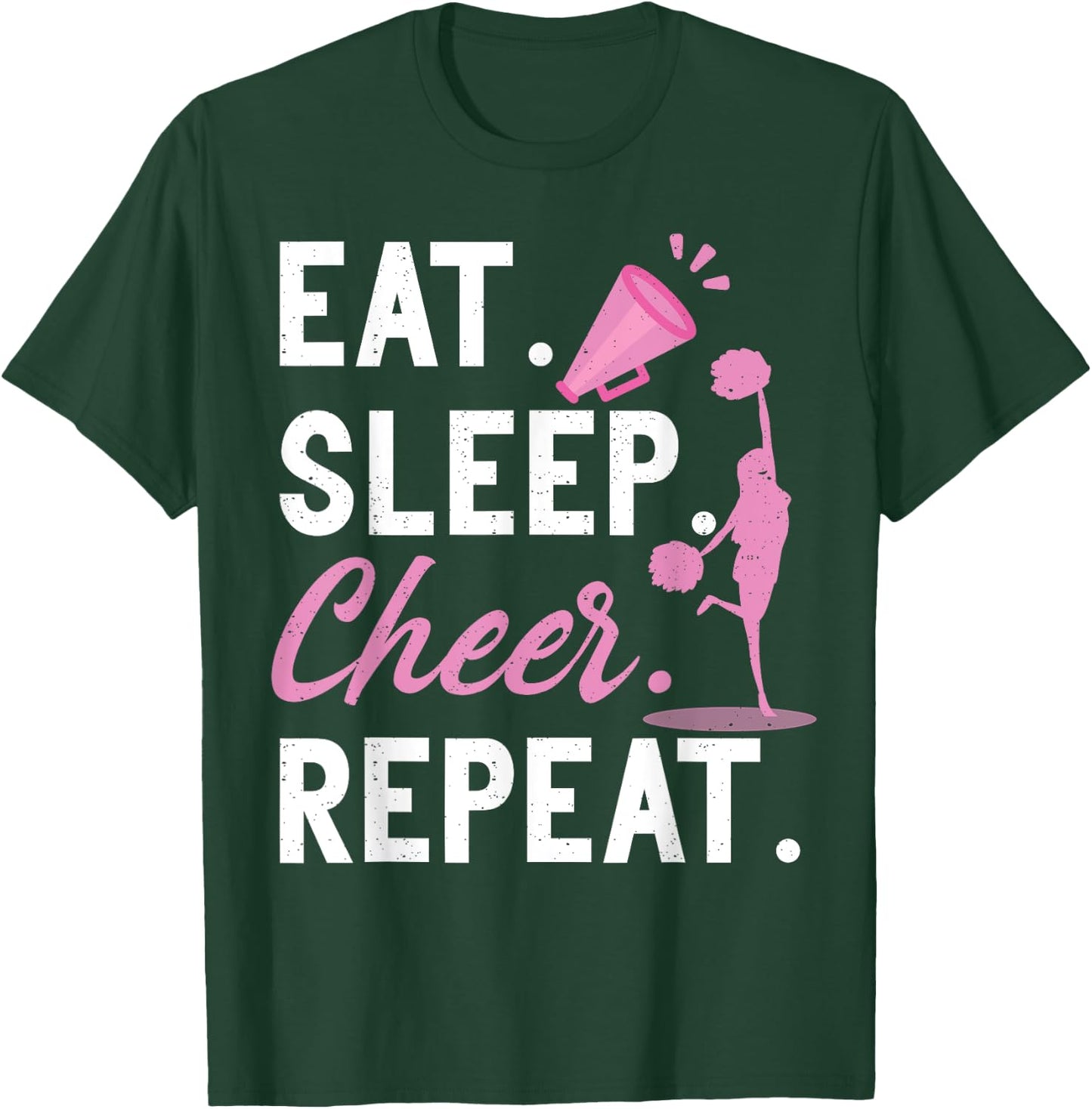 Cheerleading Dance Cheerleader Girls Eat Sleep Cheer Repeat T-Shirt - T-Shirt | Forest