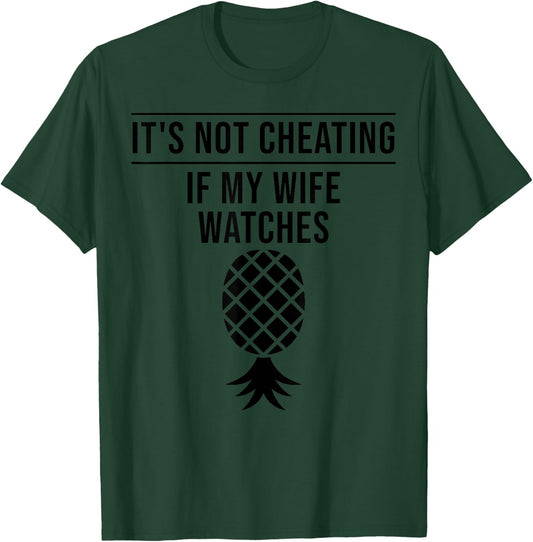 Funny It's Not Cheating If My Wife Watches Gift Men Husbands T-Shirt - T-Shirt | Forest