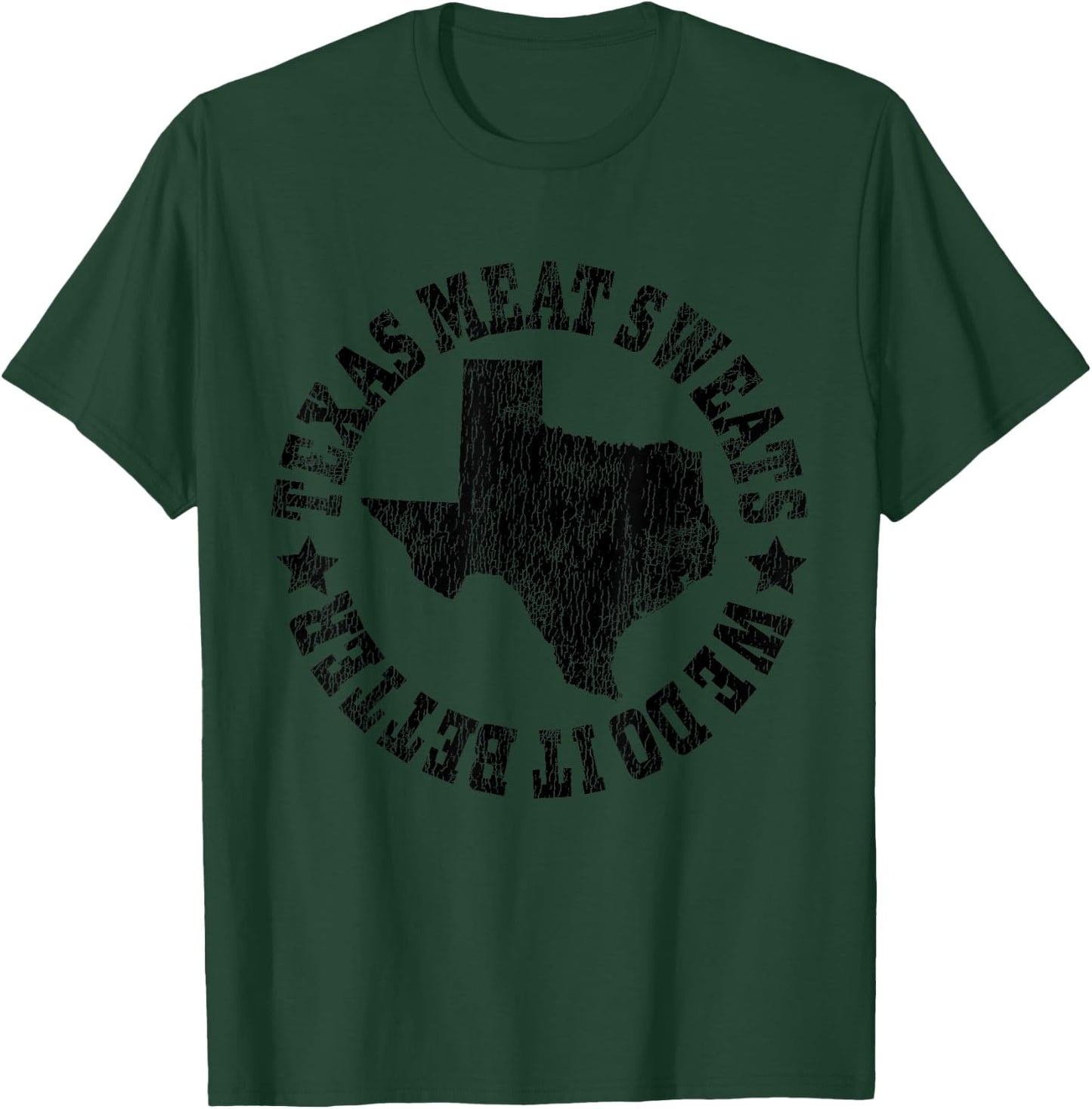 Barbecue Brisket Texas Meat Sweats are Bigger in Texas T-Shirt - T-Shirt | Forest