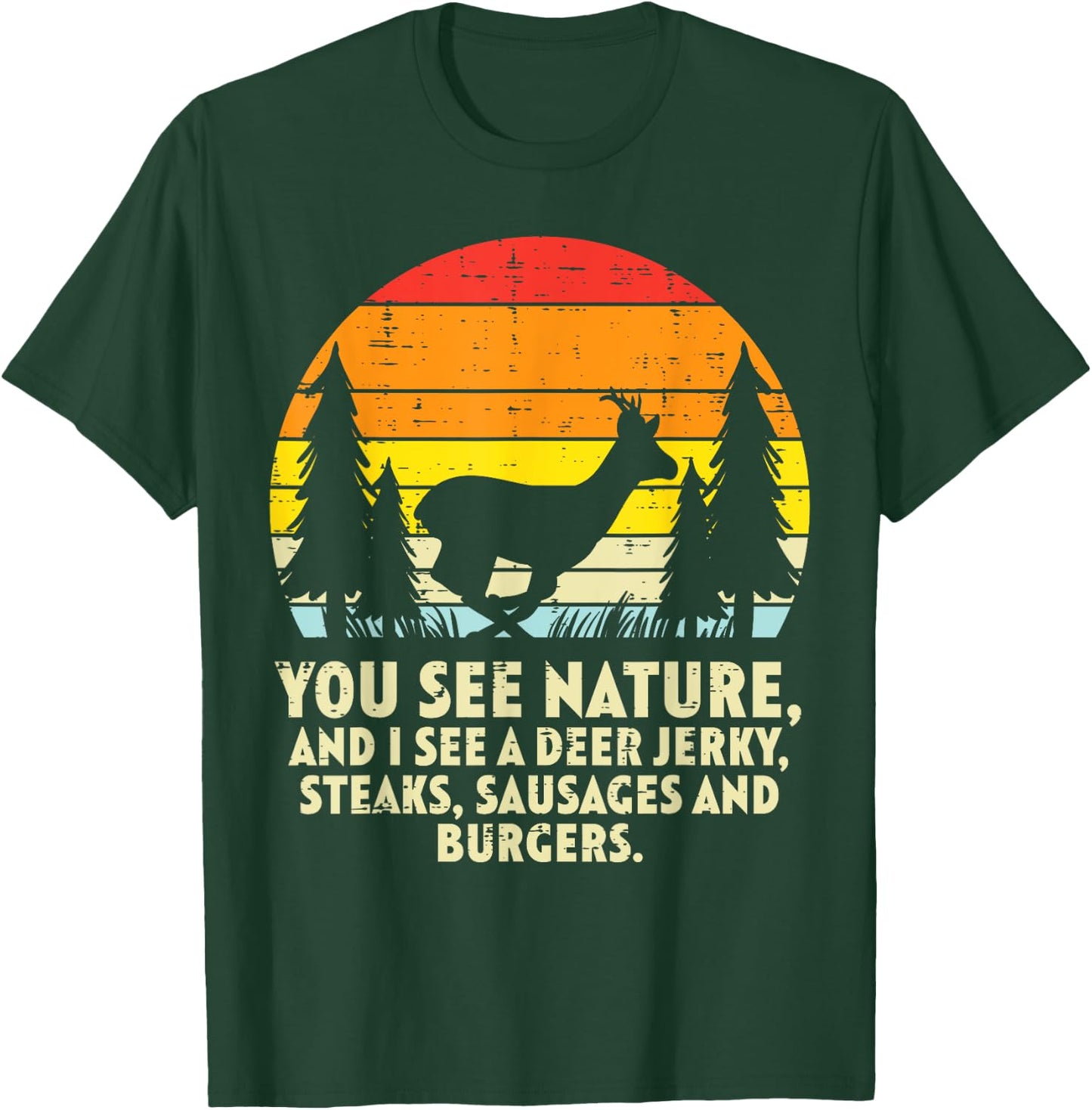 You See Nature Deer Sunset Retro Bow Hunting Hunter Dad T-Shirt - T-Shirt | Forest
