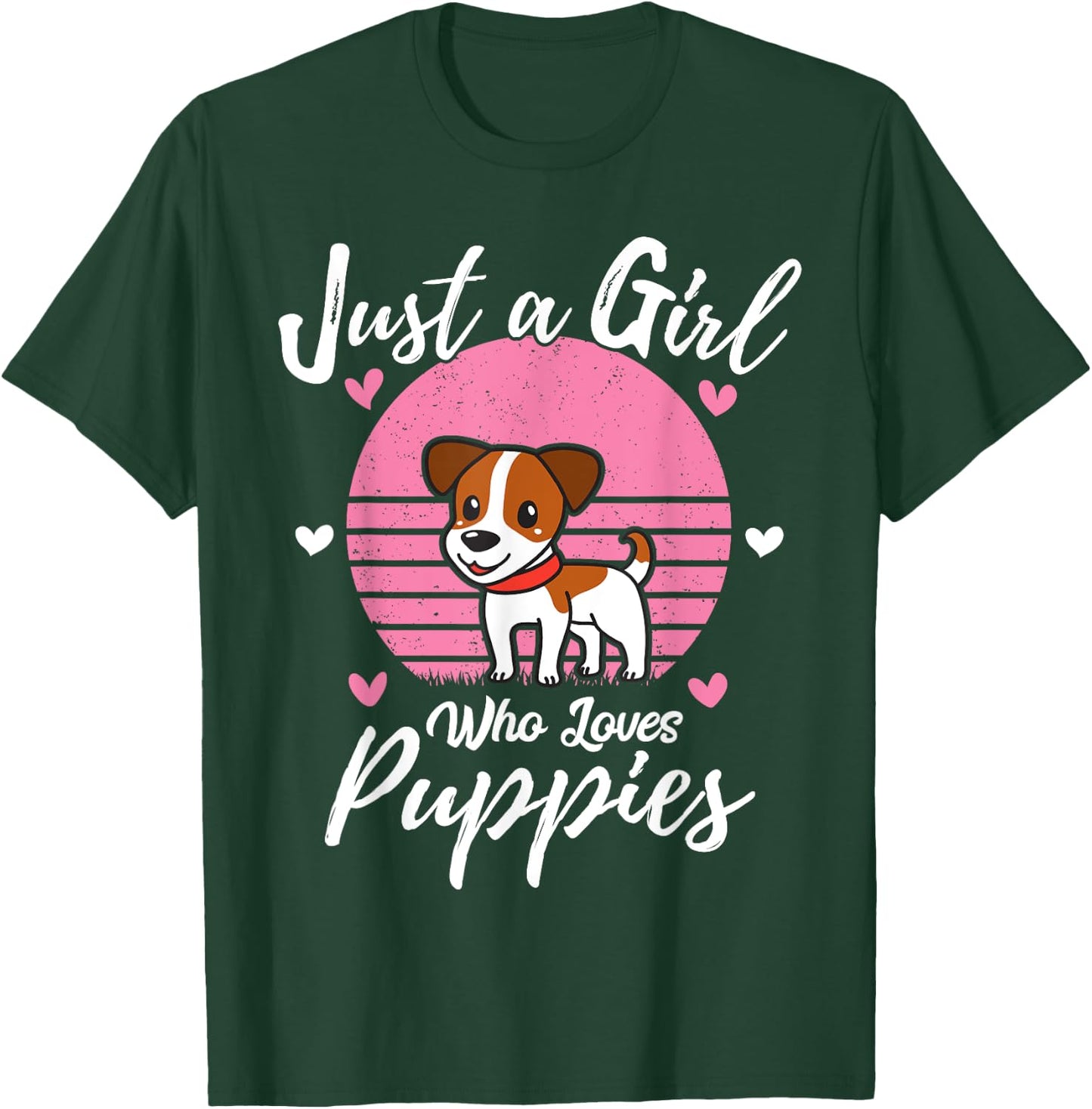 Puppy Dog Lover Just A Girl Who Loves Puppies T-Shirt - T-Shirt | Forest