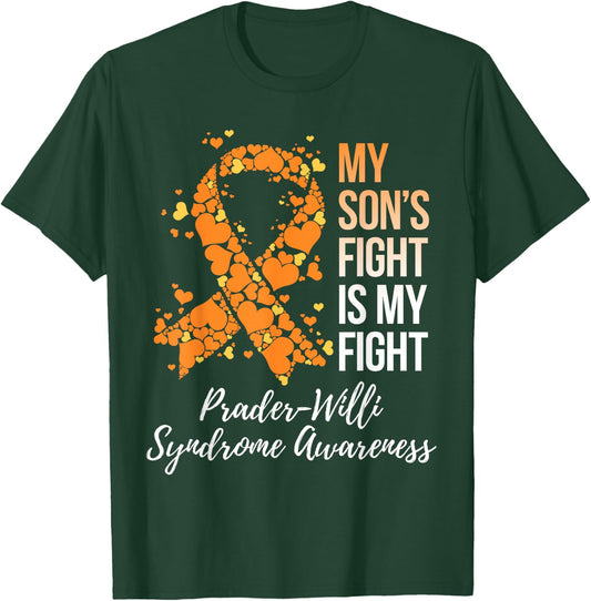 My Son’s Fight Is My Fight Prader Willi Syndrome Awareness T-Shirt - T-Shirt | Forest