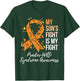 My Son’s Fight Is My Fight Prader Willi Syndrome Awareness T-Shirt - T-Shirt | Forest