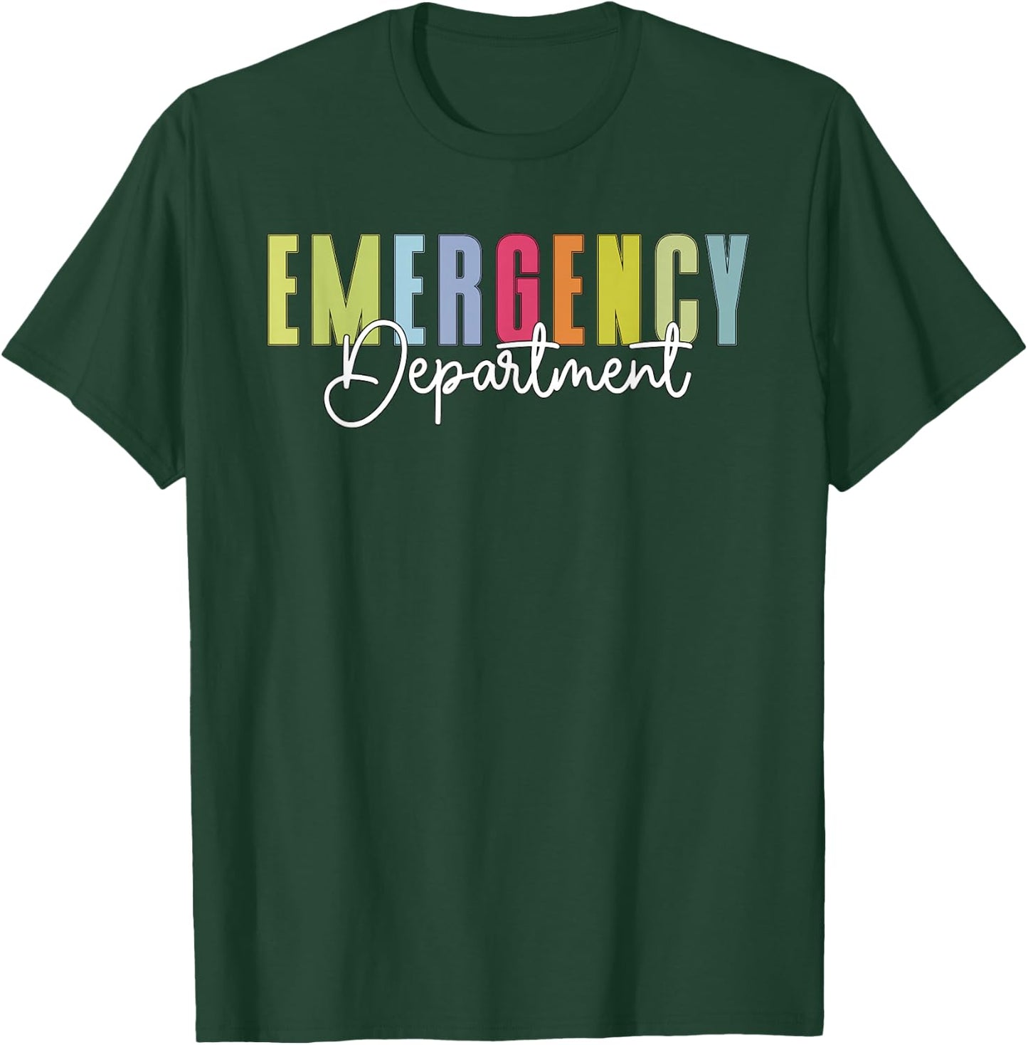 Emergency Department Emergency Room Healthcare Nursing T-Shirt - T-Shirt | Forest