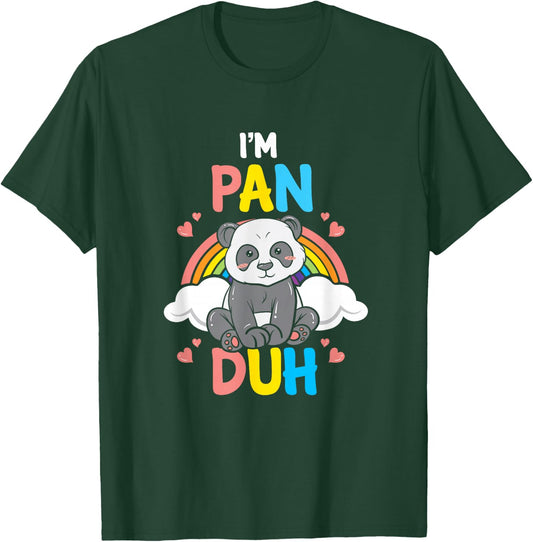 I'm Pan Duh Panda Pansexual Pride Rainbow LGBT Gift T-Shirt - T-Shirt | Forest