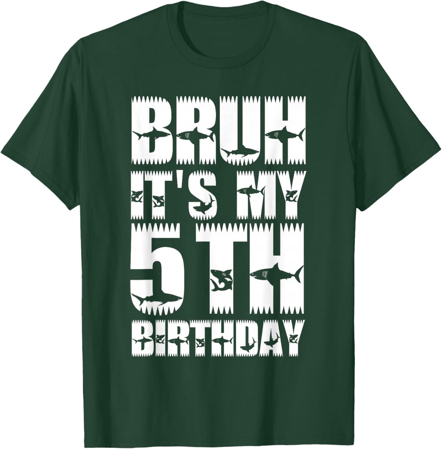 Kids Bruh It's My 5th Birthday Party Shark Lover Boys Bday T-Shirt - T-Shirt | Forest