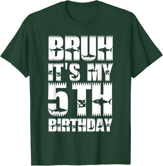 Kids Bruh It's My 5th Birthday Party Shark Lover Boys Bday T-Shirt - T-Shirt | Forest