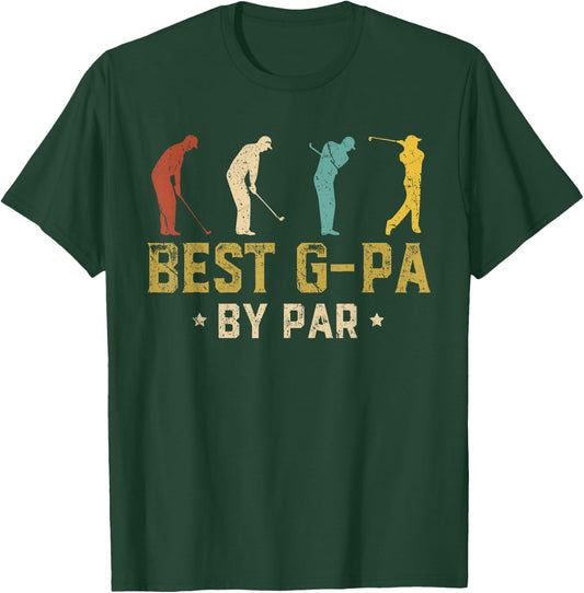 Funny Best G-Pa By Par Father's Day Gifts Golf T-Shirt - T-Shirt | Forest