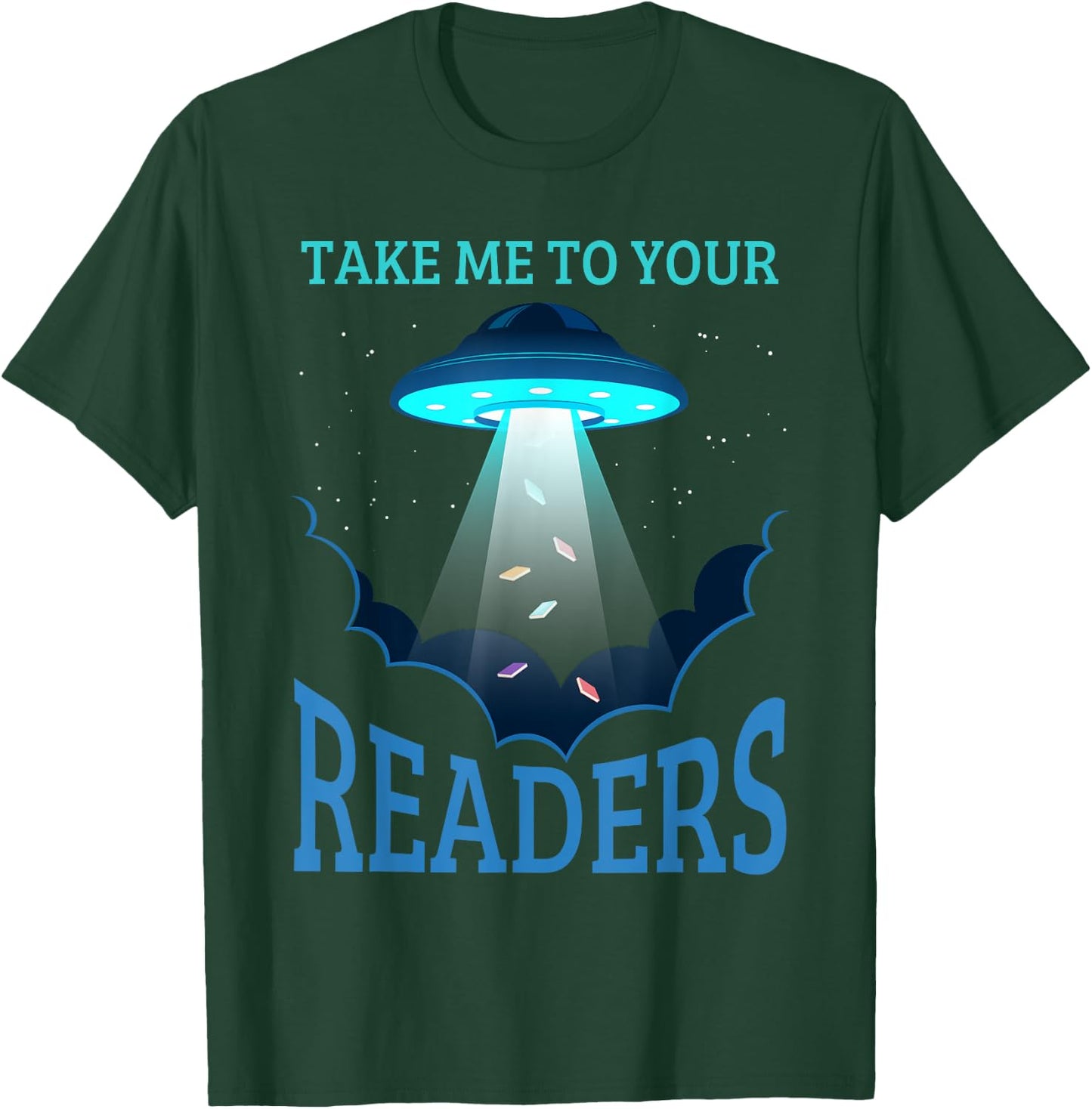 Take Me To Your Reader Book Nerd Reading Lover Funny T-Shirt - T-Shirt | Forest