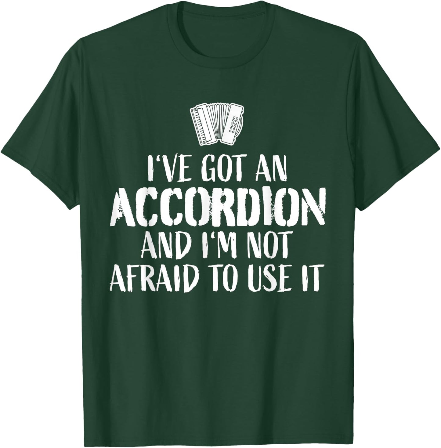 Accordion Player Ship Piano Accordion T-Shirt - T-Shirt | Forest