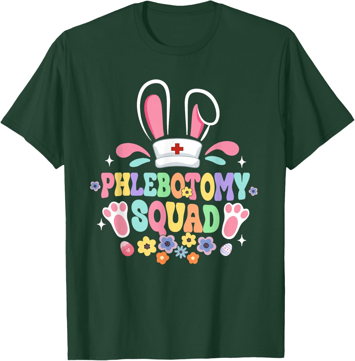 Groovy Phlebotomy Squad Phlebotomist Bunny Ear Flower Easter T-Shirt - T-Shirt | Forest