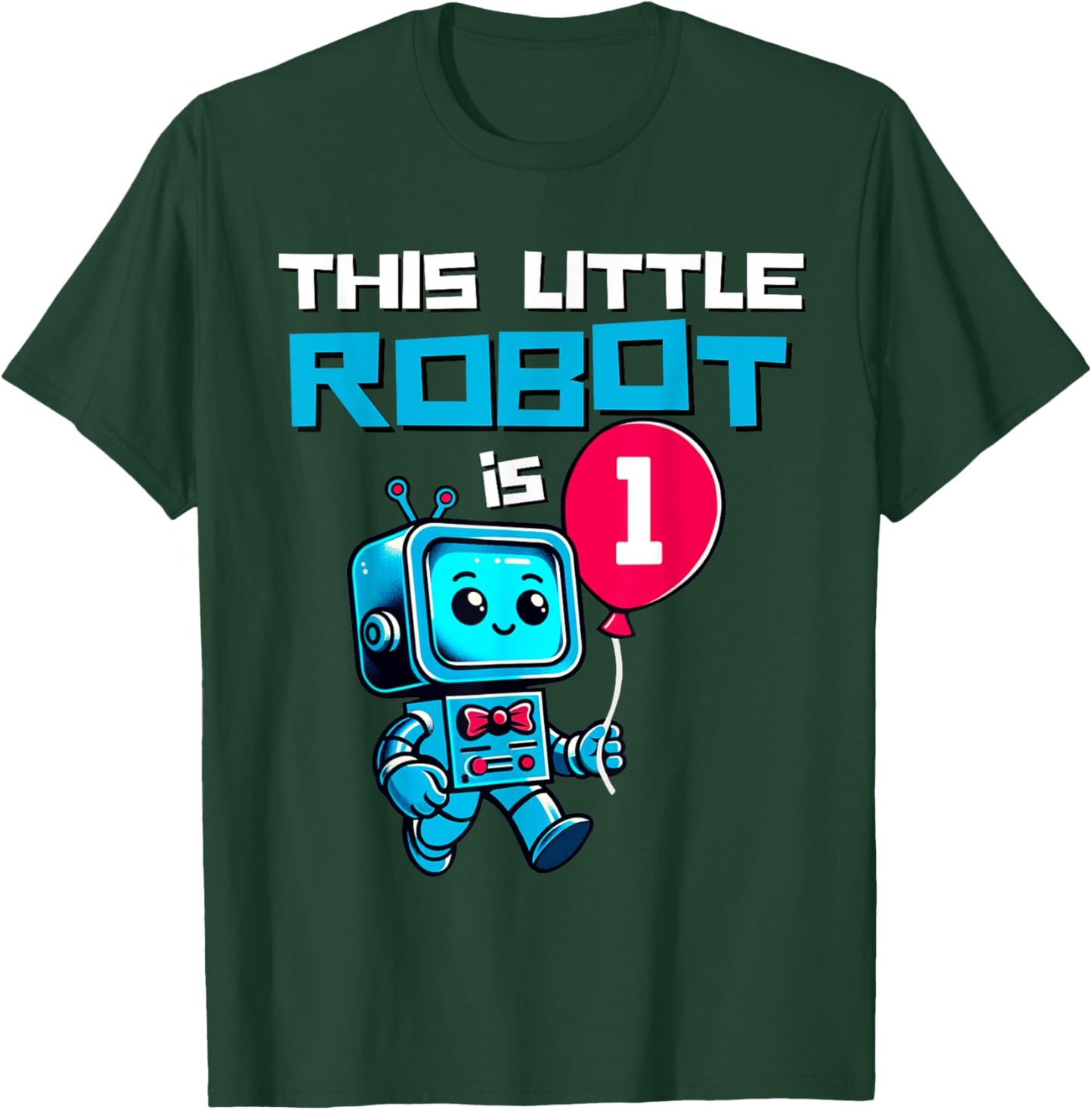 Kids 1 Year Old Robot Birthday Robotic 1st Robot Science Boy T-Shirt - T-Shirt | Forest
