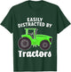 Kids Easily Distracted By Tractors for Boy or Toddler T-Shirt - T-Shirt | Forest