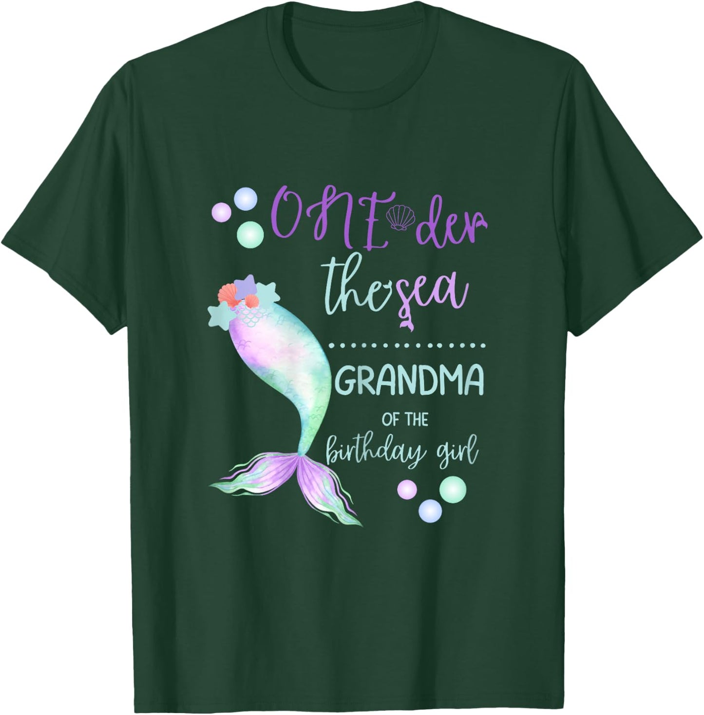 Grandma 1st Birthday Mermaid Oneder The Sea Family Matching T-Shirt - T-Shirt | Forest
