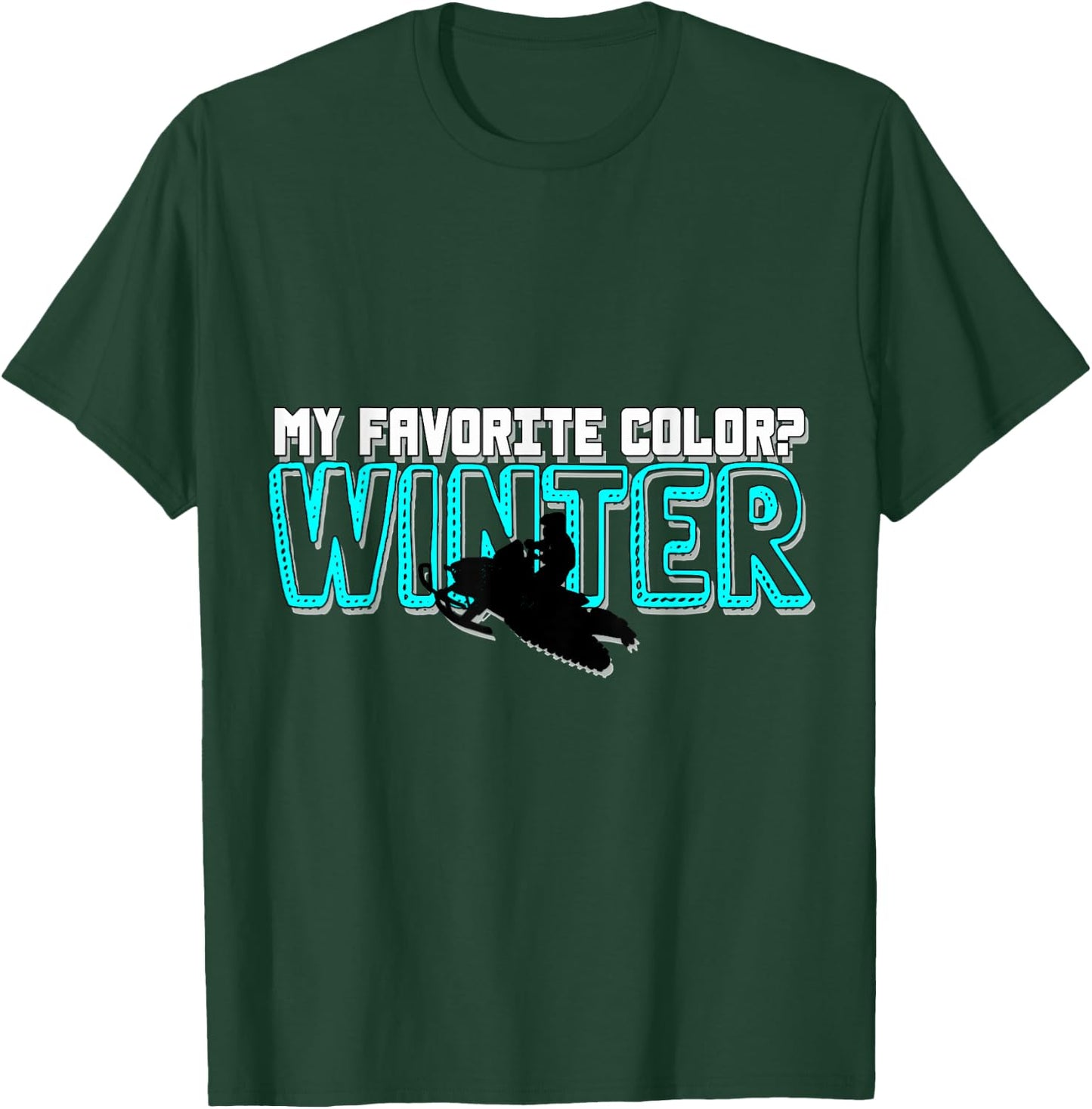 Snowmobile Motor Sled Snowmobiling Winter Sports Gift T-Shirt - T-Shirt | Forest