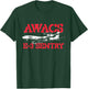 AWACS E-3 Sentry - Military Cargo Aircraft Pilot T-Shirt - T-Shirt | Forest