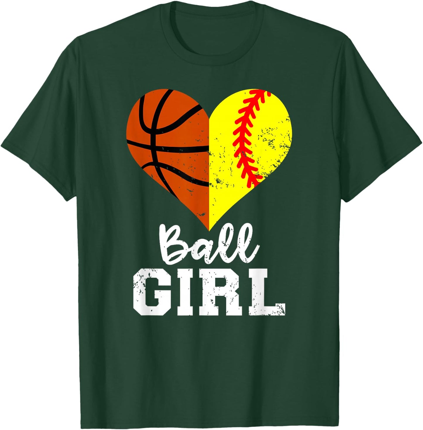 Ball Girl Heart Funny Softball Basketball Girl T-Shirt - T-Shirt | Forest