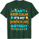 I Can't Keep Calm It's My Daughter in Law Birthday T-Shirt - T-Shirt | Forest