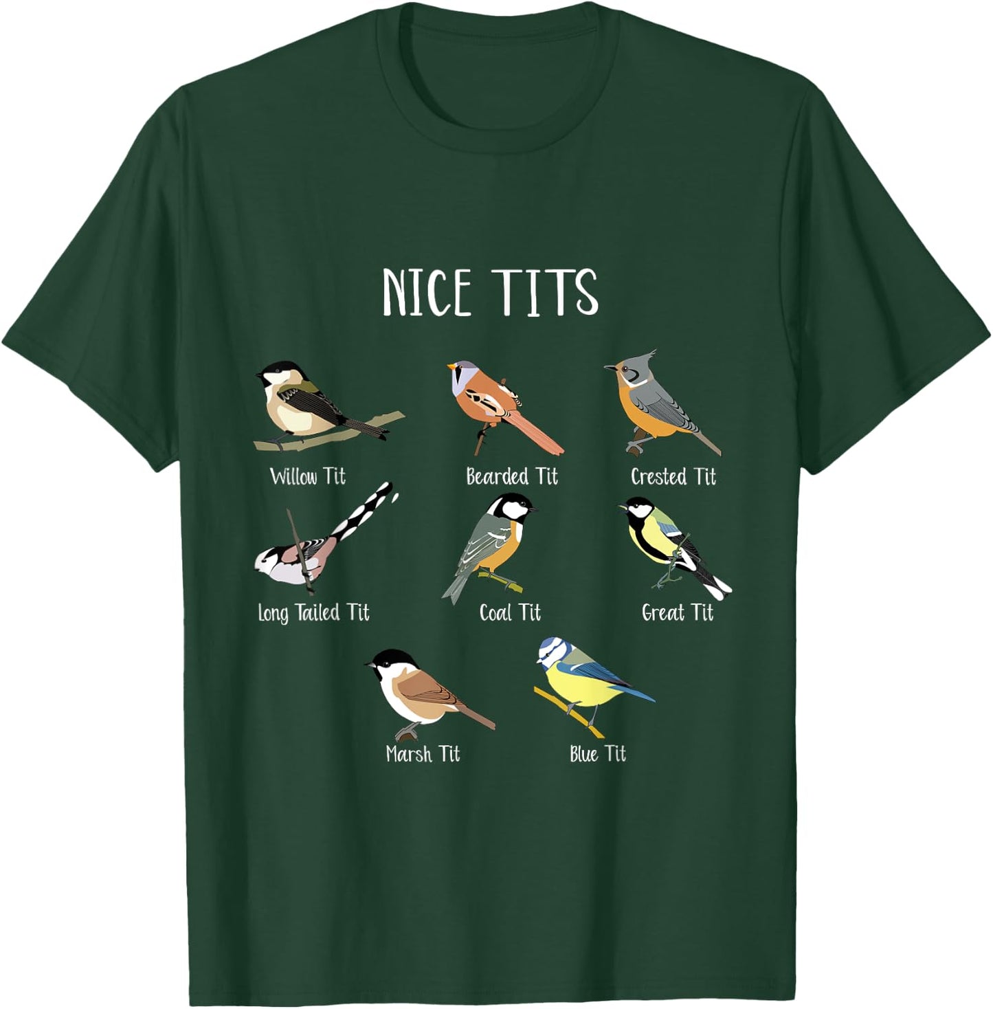 Funny Bird Watching Humor Collection of Tits Nice Tit Birds T-Shirt - T-Shirt | Forest