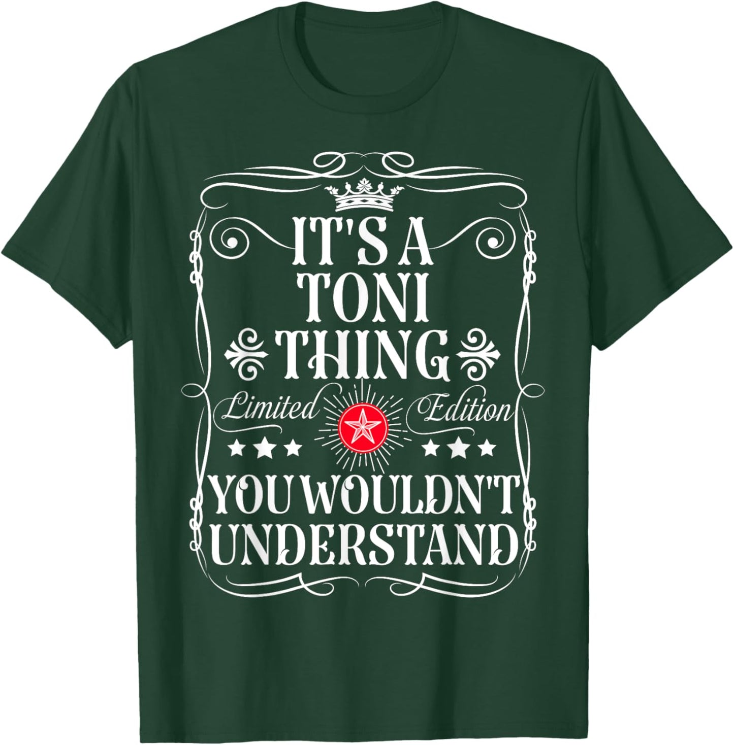 Toni Name Its A Toni Thing You Wouldn't Understand T-Shirt - T-Shirt | Forest