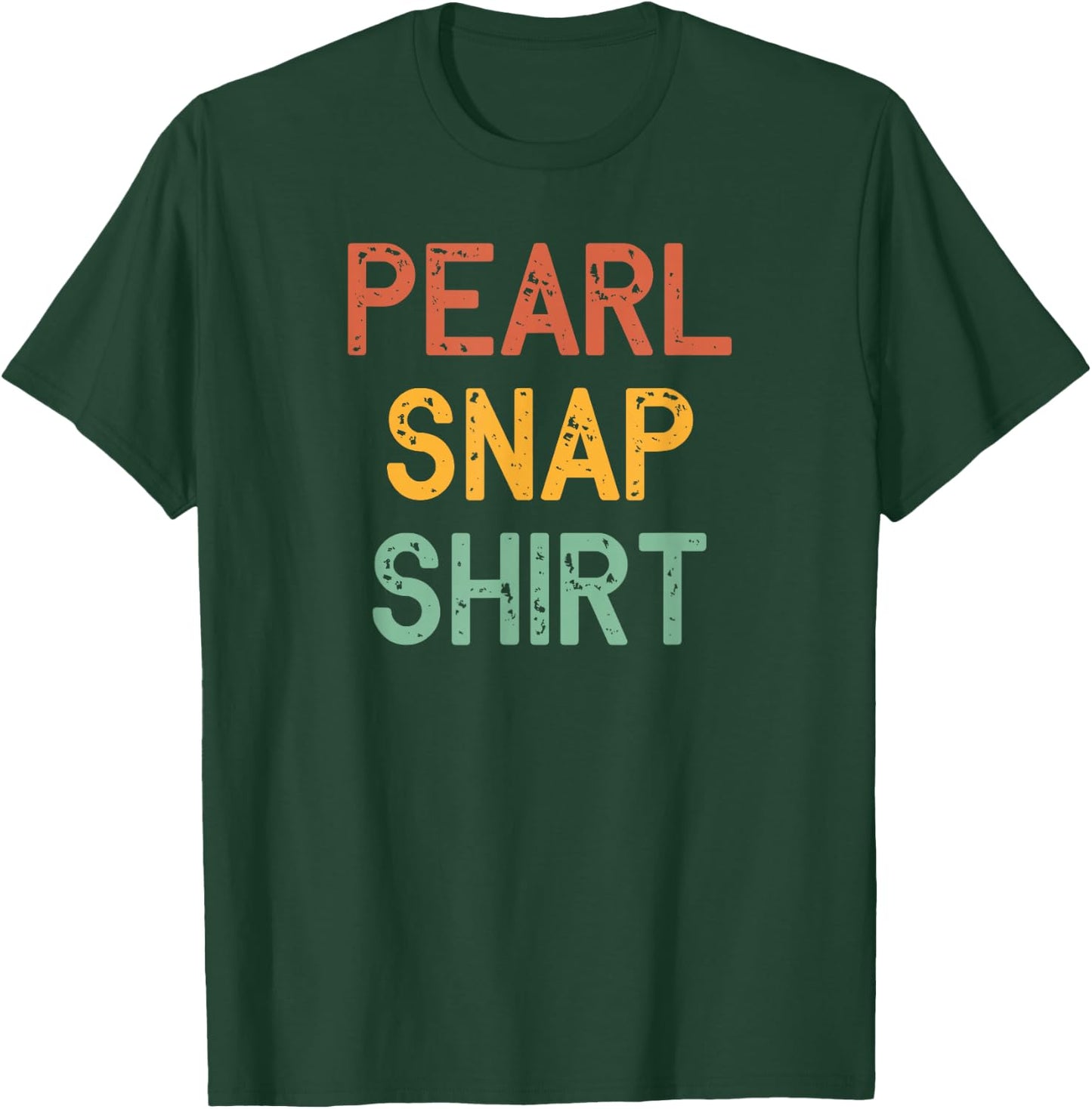 Texas Cowboy and Western Style for Rodeo Lovers a Pearl Snap T-Shirt - T-Shirt | Forest