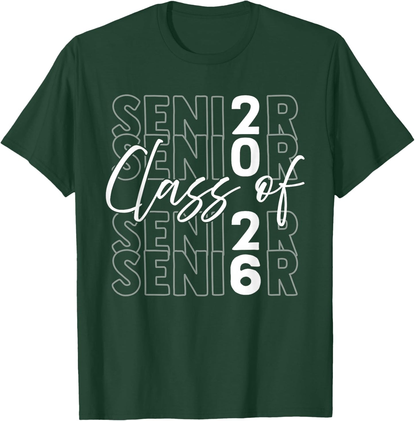 Funny Senior Class of 2026 Senior Student Boys Girls T-Shirt - T-Shirt | Forest