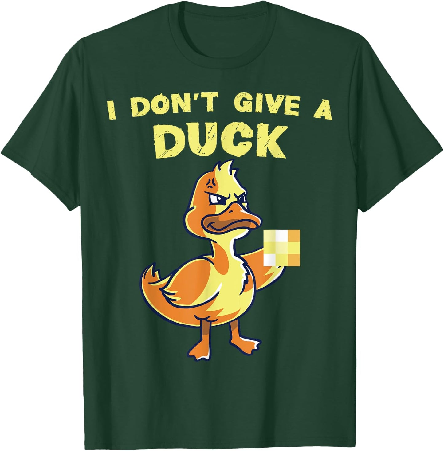 I don't give a duck Funny Duckling Nerd Geek Farm Animal T-Shirt - T-Shirt | Forest