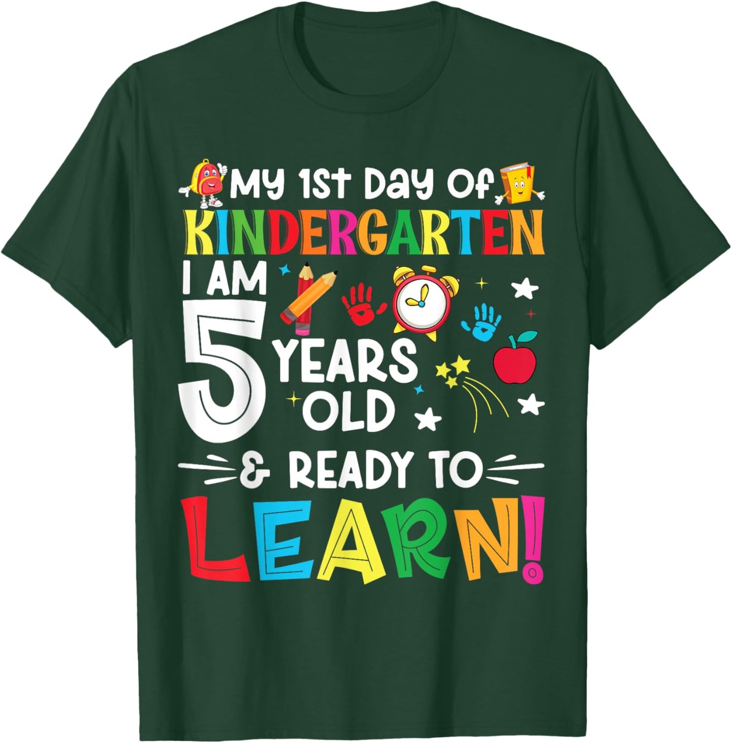 My First Day Of kindergarten 1st Day Of School Boys Girls T-Shirt - T-Shirt | Forest