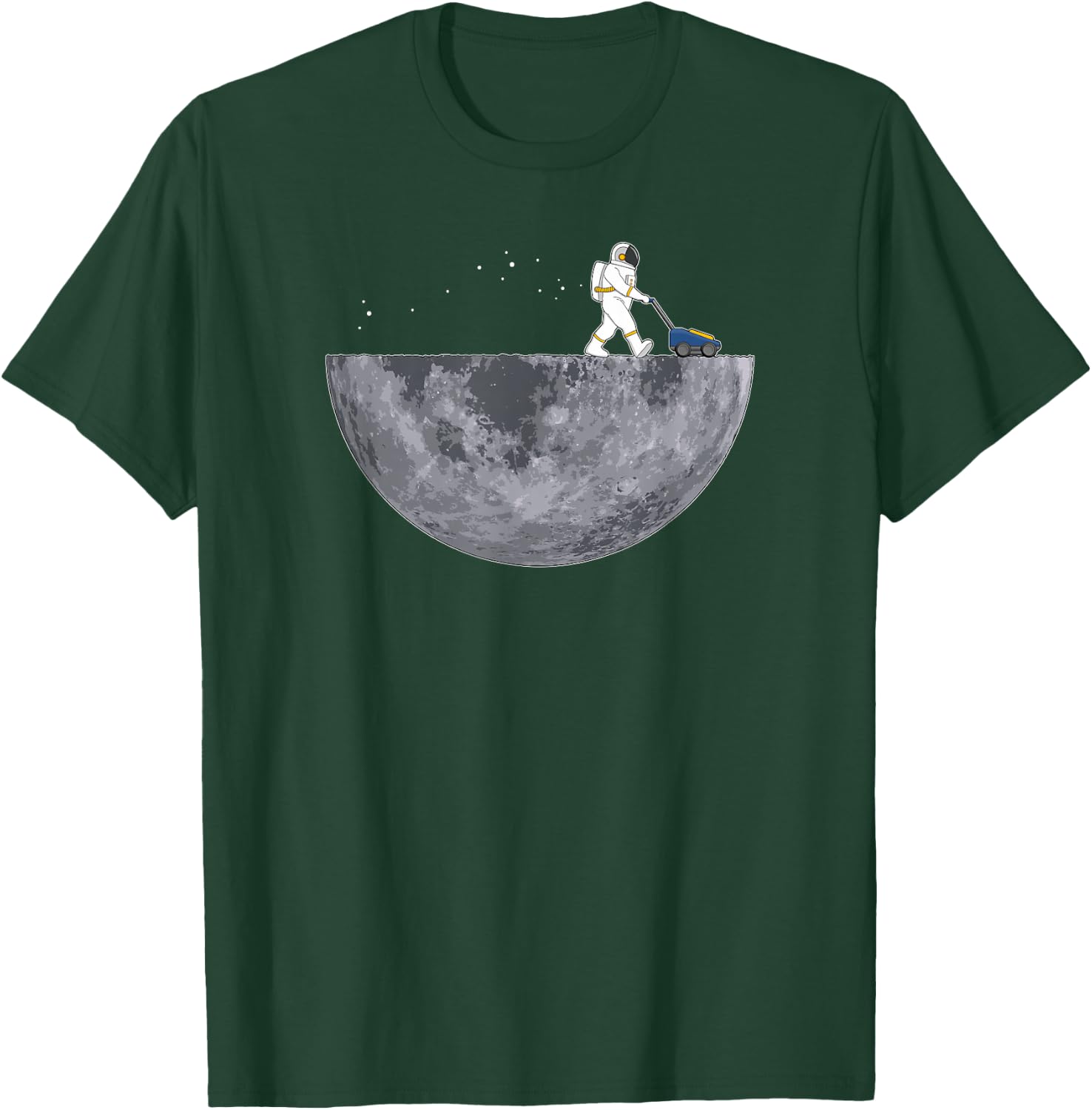 Astronaut With Lawnmower - Moon Landing Planet Funny T-Shirt - T-Shirt | Forest