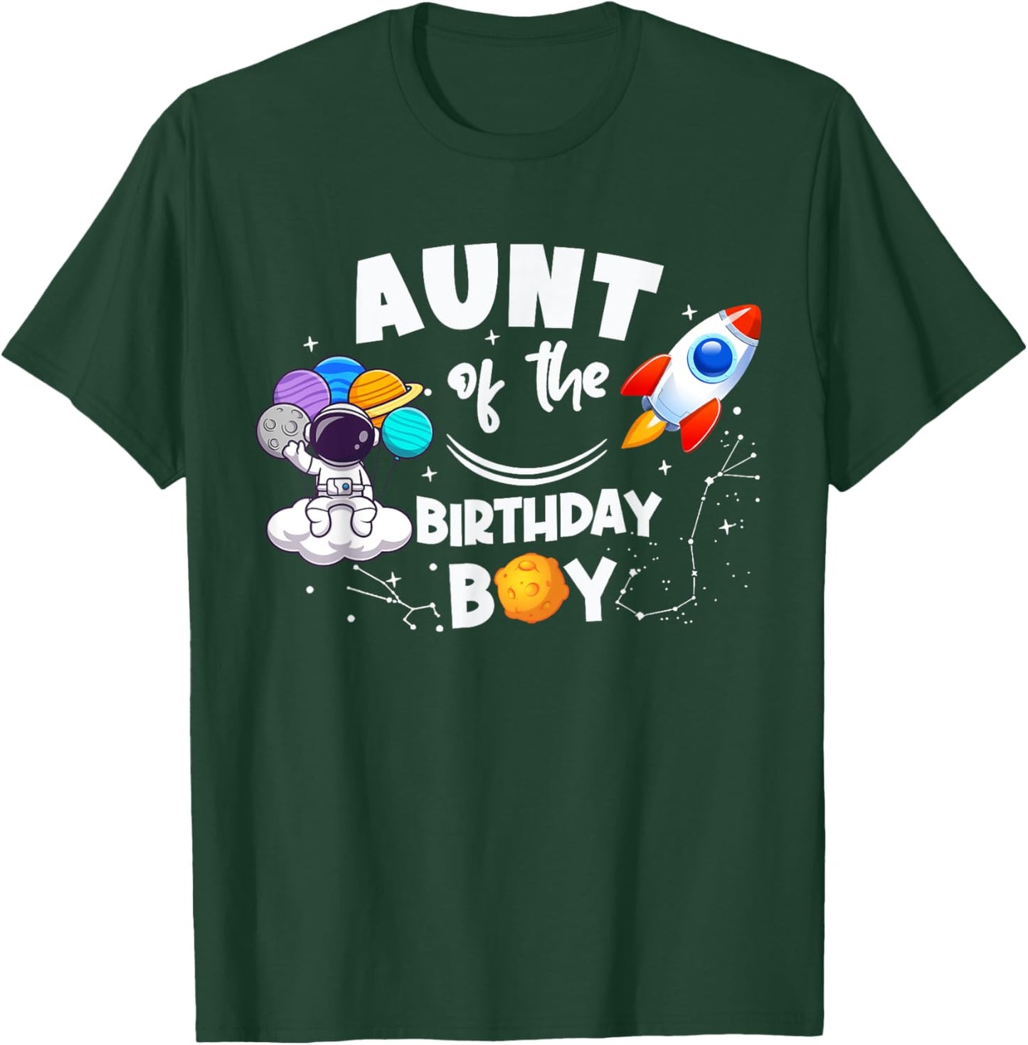 Aunt of The Birthday Boy Space Astronaut Birthday Family T-Shirt - T-Shirt | Forest